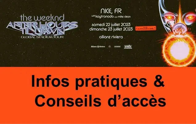 Infos pratiques Concerts The Weeknd 22 et 23 juillet 2023